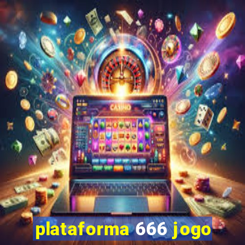 plataforma 666 jogo